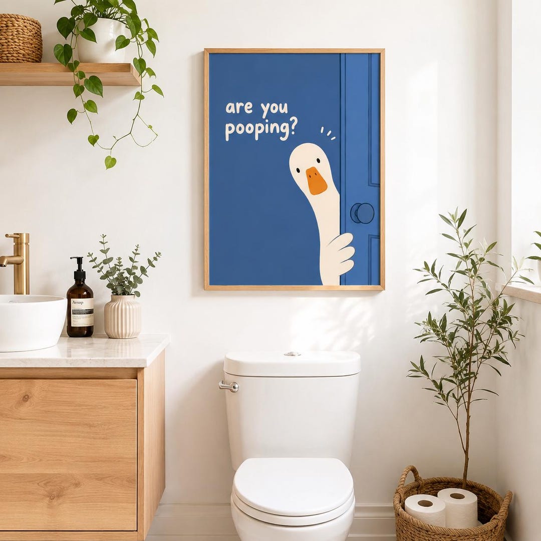 Funny Bathroom Goose Poster | Are You Pooping Wall Art | Duck Bathroom Decor | Funny Toile
