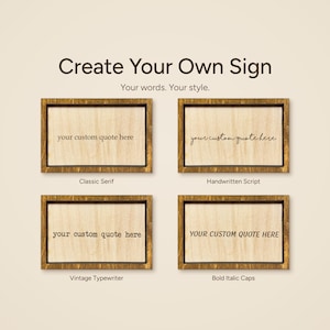Custom Quote Wooden Framed Sign – Personalized Quote, Your Words (3" x 4.5")