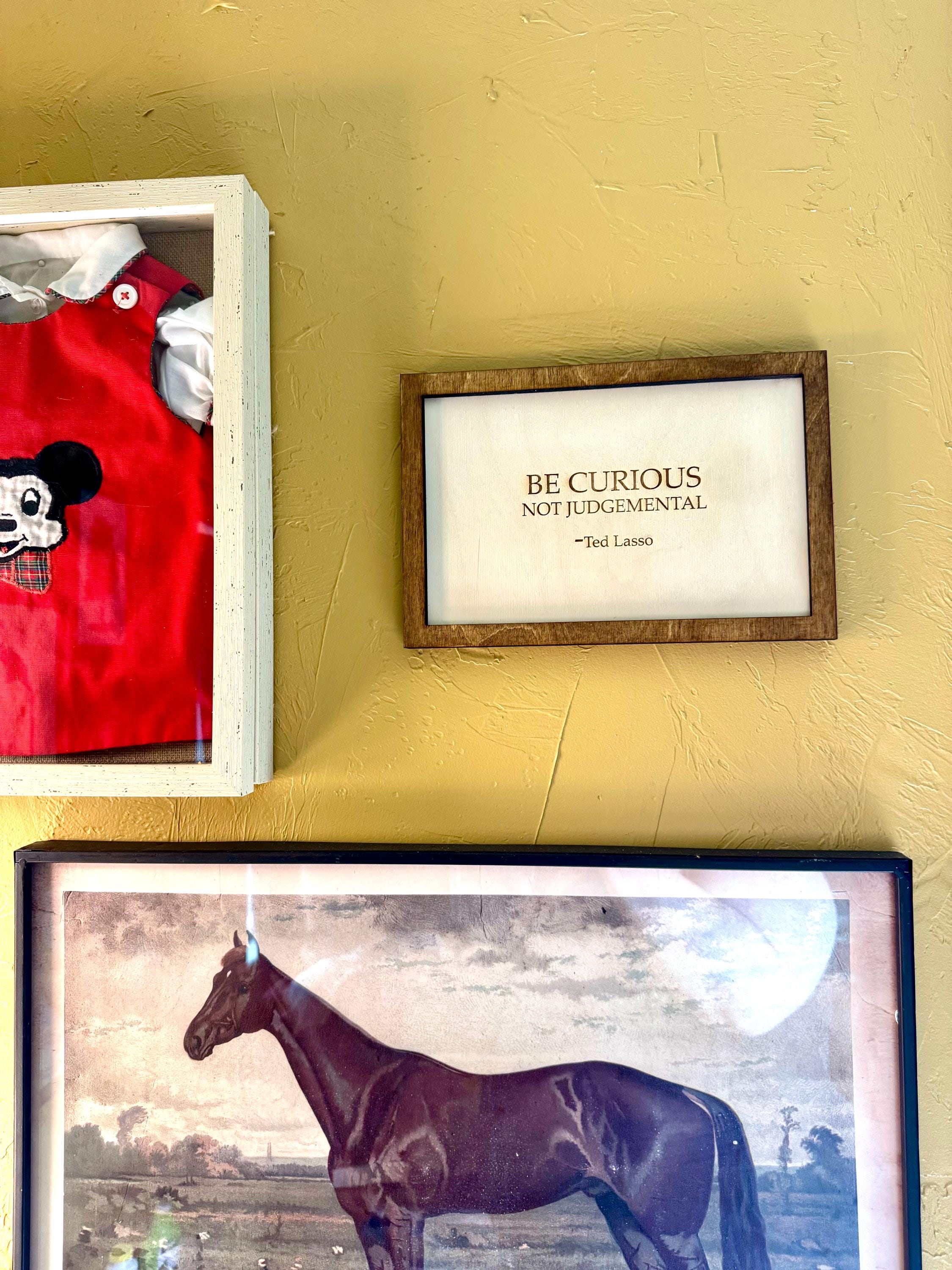 Large Be Curious Quote Framed Sign - (7” X 10