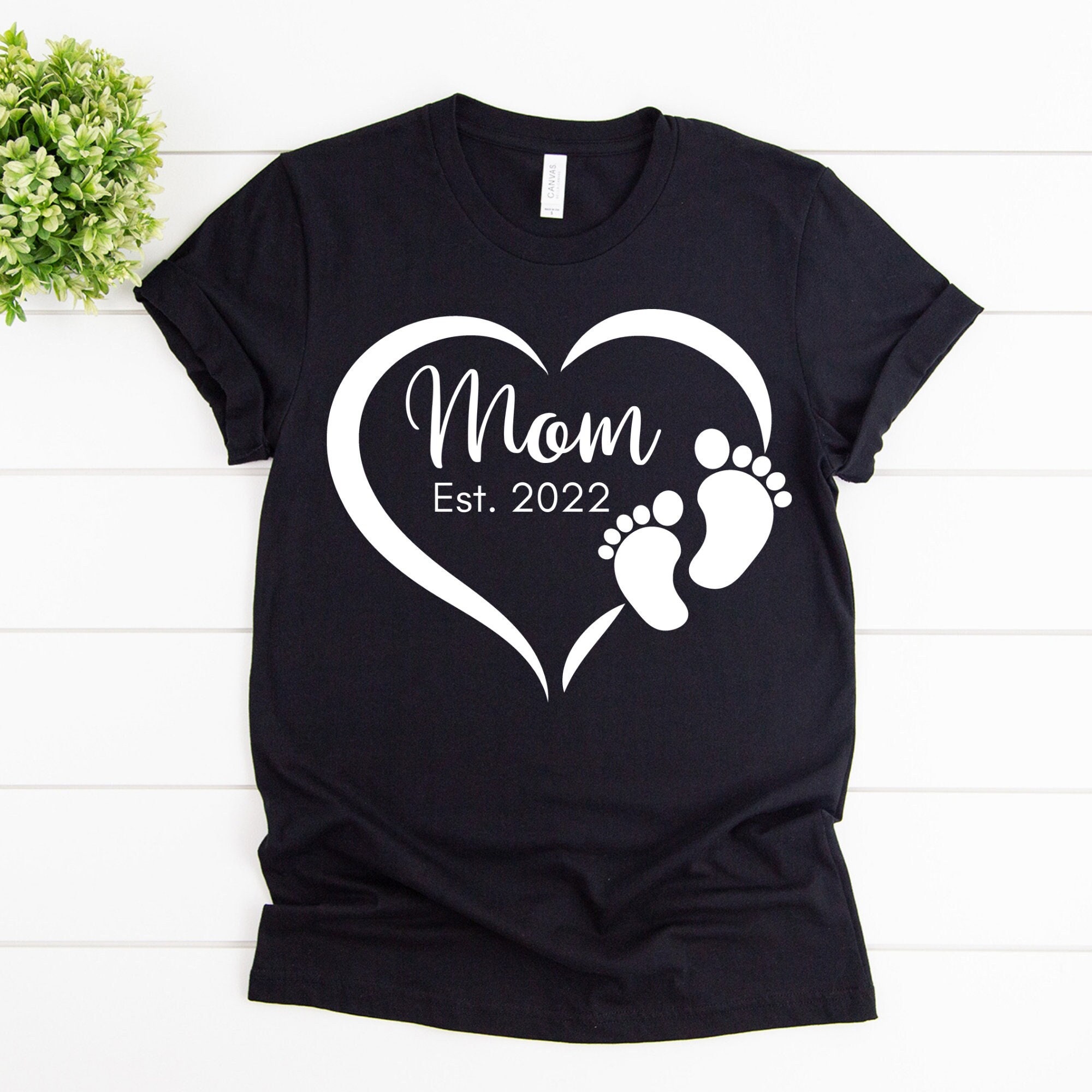 Mom Est. 2022 Shirt Mom Shirt Cute Mom Shirt Gift For Mom | Etsy
