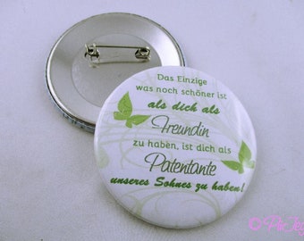 Button -Patentante- mit Spruch zur Taufe, für Freundinnen