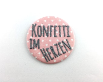 Button aus Stoff „Konfetti im Herzen“ Ø59mm