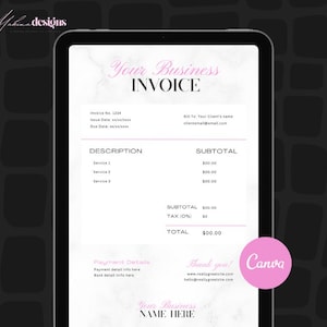 Pode incluir: Um modelo de fatura digital exibido em um tablet. A fatura apresenta um design rosa e branco com o texto "Your Business INVOICE". Inclui campos para número da fatura, data, descrição, subtotal e total. O logotipo da Canva é visível.