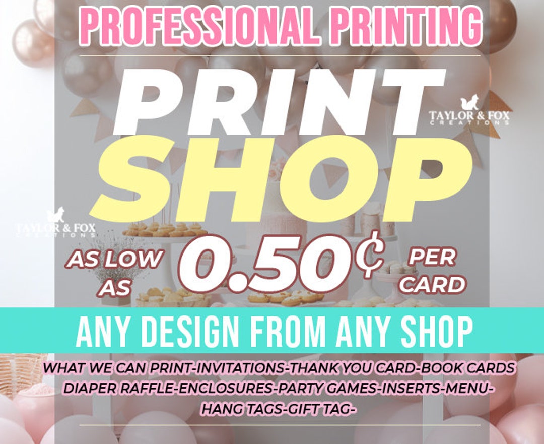 Print My Invitation, Printing Service, Print My File From Another Etsy