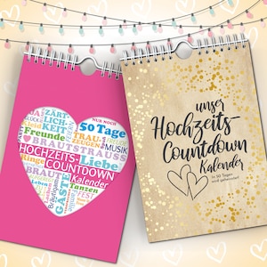 Könnte beinhalten: Ein rosa und brauner Hochzeits-Countdown-Kalender mit einem herzförmigen Design. Der rosa Kalender zeigt ein Herz mit den Worten "50 Tage" und anderen Hochzeits-bezogenen Wörtern auf Deutsch. Der braune Kalender hat die Worte "Unser Hochzeits-Countdown Kalender" und "In 50 Tagen wird geheiratet!" in goldenen Buchstaben.