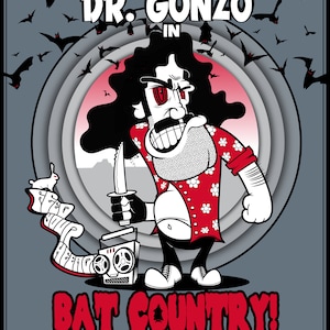 Fear N Loathing In This Foul Year Of Our Lord Nineteen Hundred And Twenty-Five  - Dr Gonzo - 11 x 14 poster