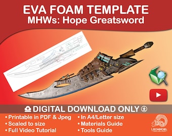 MHWs Hope Greatsword EVA foam Template