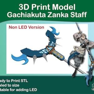 Gachiakuta Zanka Staff 3D Print Model Non LED Version
