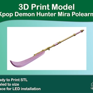 Mira Polearm/Spear 3D print Model Kpop Demon Hunter