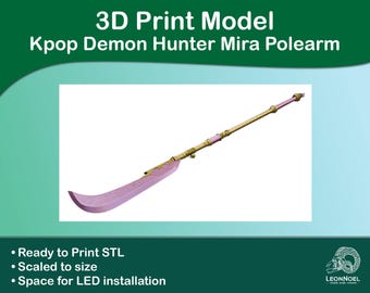 Mira Polearm/Spear 3D print Model Kpop Demon Hunter