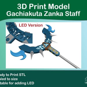 ガチアクタ斬華スタッフ 3Dプリントモデル LEDバージョン
