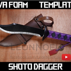 May include: A black and silver Shoto Dagger with a purple and black wrapped handle. The dagger is in a brown leather sheath with a strap. The image includes the text "EVA FOAM TEMPLATE" and "SHOTO DAGGER".
