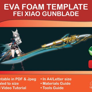 EVA Foam Template Honkai Star Rail FeiXiao Gunblade