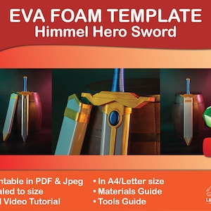 May include: EVA foam template for a Himmel Hero Sword. The template is printable in PDF and JPEG formats and includes a materials guide and tools guide. The template is scaled to size and includes a full video tutorial.