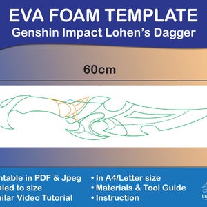 Genshin Impact Lohen Dagger EVA foam template