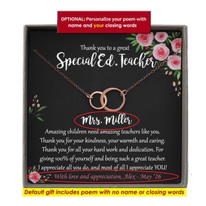 May include: A rose gold necklace with two interlocking circles presented on a black card featuring pink floral accents and text that reads Thank you to a great Special Ed. Teacher, Mrs. Miller, and a poem ending with With love and appreciation, Alex - May '26.