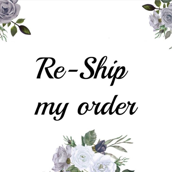 Re-Ship my order fee