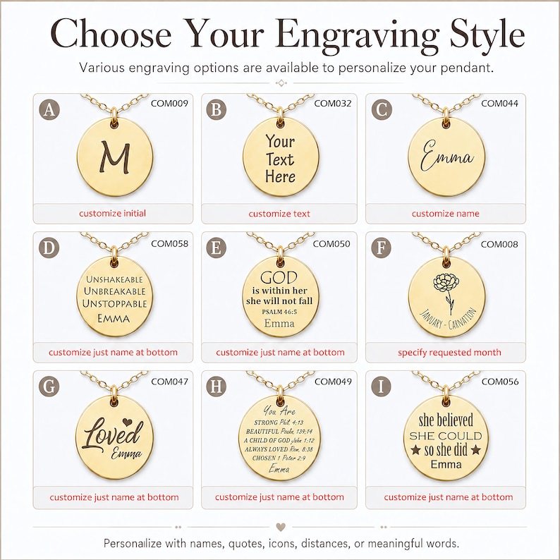 May include: A grid of nine gold circular pendants on chains, each featuring different engraving styles including initials, names, dates, floral illustrations, and inspirational quotes like "Unshakeable" and "She believed she could so she did."