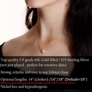 May include: A delicate gold-filled or sterling silver necklace with a single pearl pendant. The necklace is available in 14-inch, 16-inch, or 18-inch lengths. It is nickel-free and hypoallergenic.