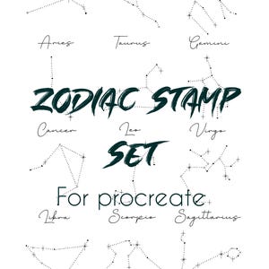 May include: A set of 12 black and white zodiac constellation illustrations for use with the Procreate app. The constellations are labeled with their corresponding zodiac signs: Aries, Taurus, Gemini, Cancer, Leo, Virgo, Libra, Scorpio, Sagittarius, Capricorn, Aquarius, and Pisces.