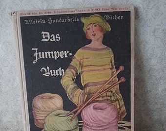 Antique handicraft book "Das Jumper-Buch", 1922, illustrated, antiquarian, old, knitting, crocheting, filing
