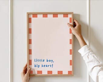 Little Boy Big Heart Nursery Art – Kids Quote Print (Digital Download)