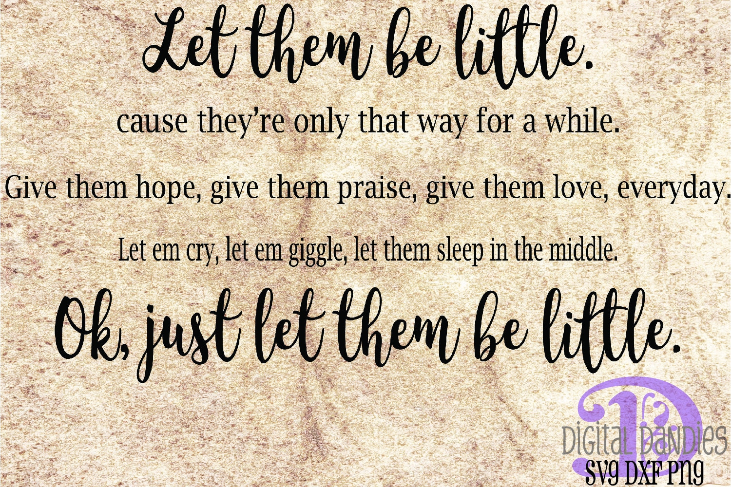 Let Them Be Little SVG PNG DXF - Etsy