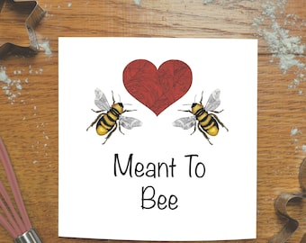 Meant to Bee Valentine's Day Card, Anniversary Greetings