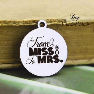 From miss and mrs Stainless Steel Charm,Personalized wedding Engraved Charms,Custom charms/Pendants,Necklace Bangle Charms