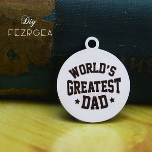 El mejor encanto del acero inoxidable del padre del mundo, el día del padre personalizado encantos grabados, encantos personalizados / colgantes, collar brazalete encantos