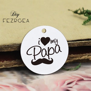 Me encanta mi encanto de acero inoxidable papa, amor personalizado mi padre grabado encantos, encantos personalizados / colgantes, collar brazalete encantos