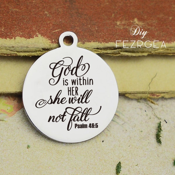 God is within her Stainless Steel Charm,Personalized she will not fall Engraved Charms,Custom charms/Pendants,Necklace Bangle Charms