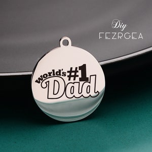 El encanto de acero inoxidable para papá no.1 del mundo, amuletos grabados personalizados, amuletos / colgantes personalizados, amuletos de collar