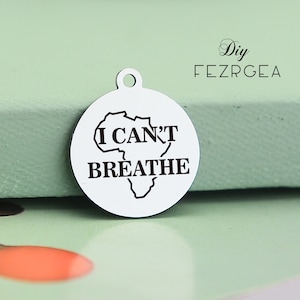 No puedo respirar encanto de acero inoxidable, personalizado mapa de Africa encantos grabados, encantos / colgantes personalizados, encantos de brazalete de collar