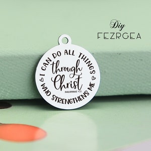 Eu posso fazer todas as coisas através de Cristo que me fortalece Charme de aço inoxidável personalizado gravado a laser, amuletos personalizados 663