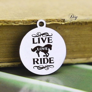 Live Liebe Reiten Edelstahl Charme, personalisierte es ist Pferd graviert Charms, benutzerdefinierte Charms/Anhänger, Halskette Armreif Charms