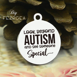 Autismo acero inoxidable encanto, mirada personalizada más allá del autismo y ver a alguien encantos especiales, encantos personalizados / colgantes, encantos de brazalete de collar
