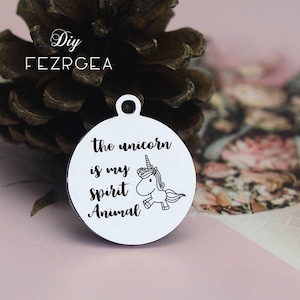 Unicorn Stainless Steel Charm,Personalized The unicorn is my spirit animal Engraved Charms, Bangle Charms
