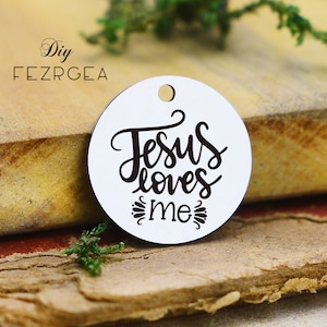 Jesus loves me Stainless Steel Charm,Personalized Jesus Engraved Charms,Custom charms/Pendants,Necklace Bangle Charms