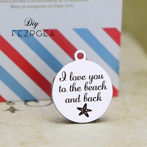 Zawieszka plażowa ze stali nierdzewnej, spersonalizowana, grawerowana, kocham cię na plaży i z powrotem, zawieszka na bransoletkę