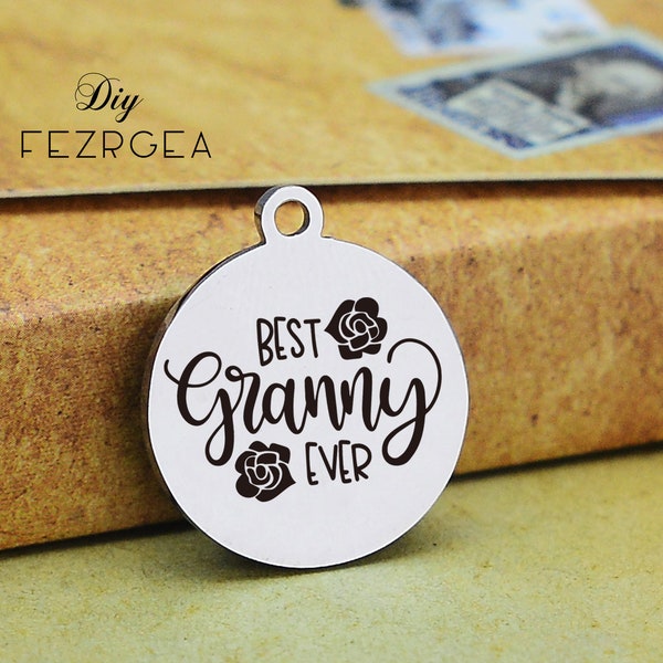 Best granny ever Stainless Steel Charm,Personalized rose Engraved Charms,Custom charms/Pendants,Necklace Bangle Charms