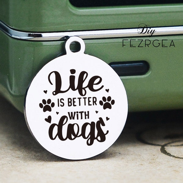 Life is better with dogs Stainless Steel Charm,Personalized dog mom Charms,Custom charms/Pendants,Necklace Bangle Charms