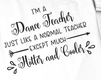Download Dance Teacher Quotes Svg