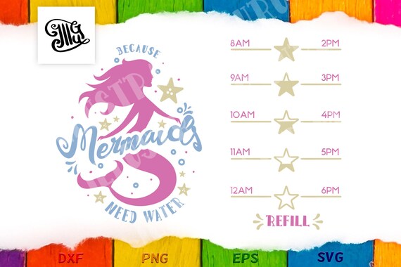 Download Mermaid Water Tracker Svg Water Bottle Svg Drinking Water Etsy
