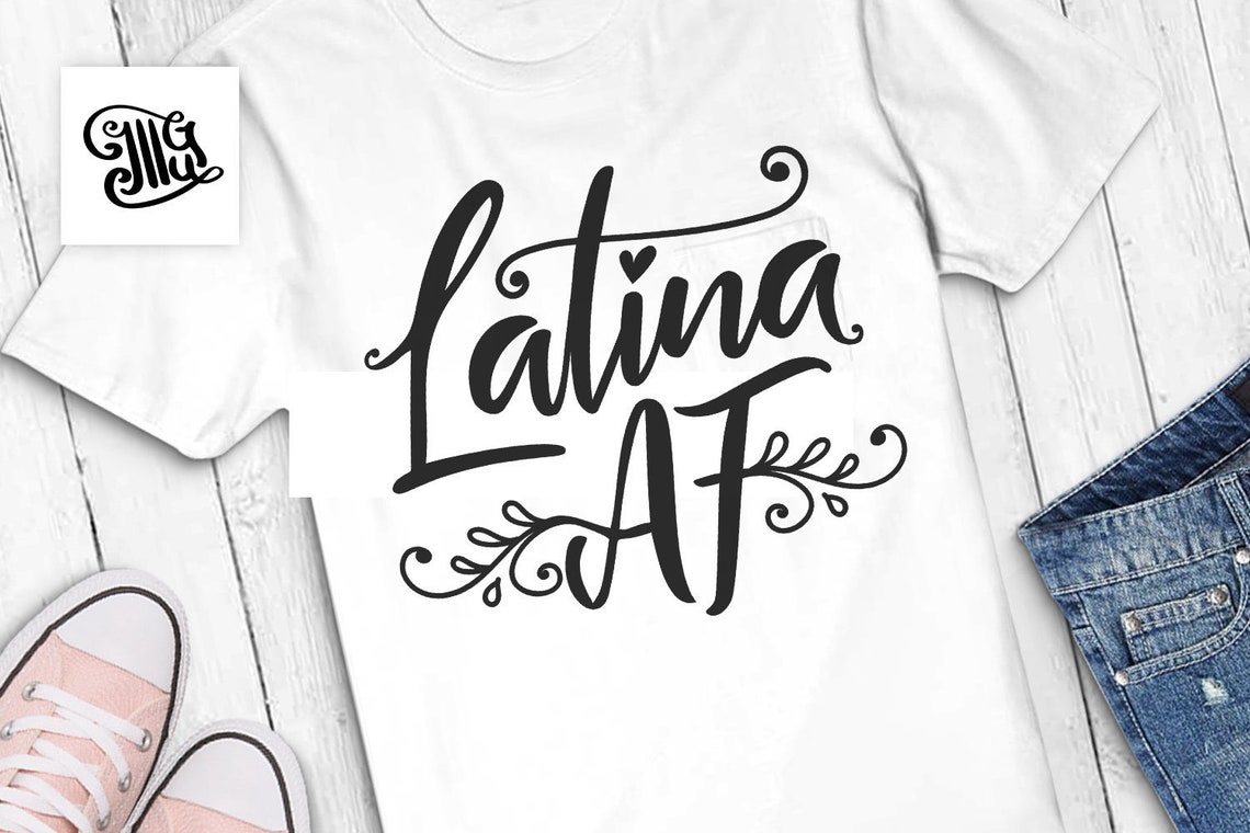 Latina AF svg Latina svg hispanic svg spanish svg latin | Etsy