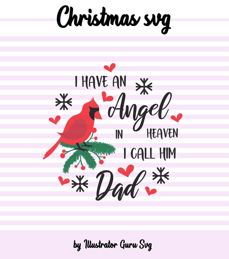 Download I have an angel svg cardinal memorial svg for dad cardinal | Etsy