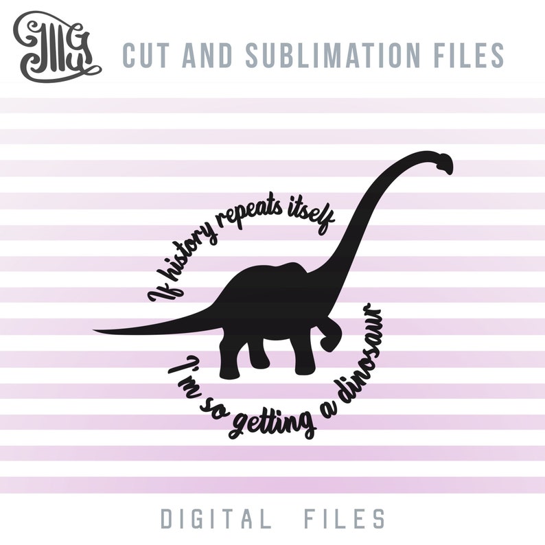 Download Long Neck Dinosaur Svg Cut Files Cute Dinosaur Sublimation Images Shirt Svg Birthday Dinosaur Clip Art If History Repeats Itself Clipart Image Transfers Craft Supplies Tools Safarni Org