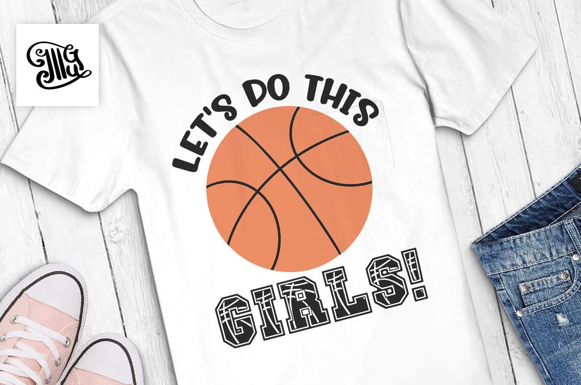 Lets do this girls basketball svg basketball shirt for mom Etsy