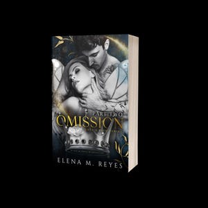 Omission Part Two (Fate&#39;s Bite Book 6)