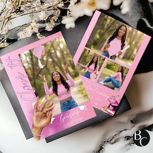May include: Pink graduation announcement with photos of a graduate. The announcement features the text "#Check It" and "Graduate Add Name". The announcement also includes a graduation cap illustration and the text "Class of 20XX".